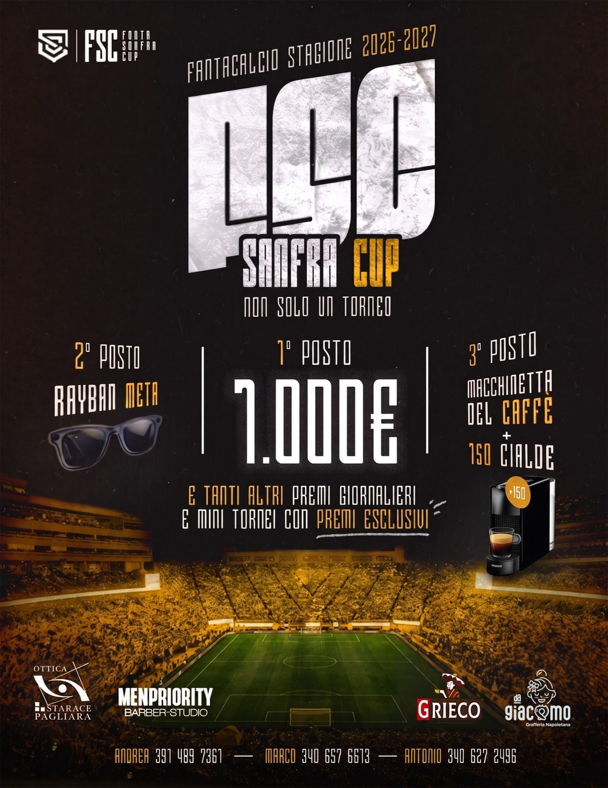 Locandina ufficiale Fanta Sanfra Cup, stagione 2026/27: 1° posto 1.000€, 2° posto Ray-Ban Meta, 3° posto macchinetta del caffè più 150 cialde.